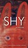 Shy Anthology